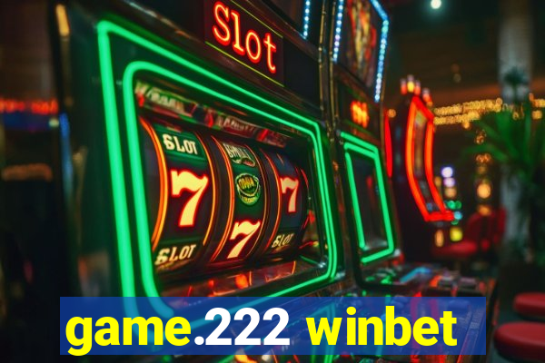 game.222 winbet